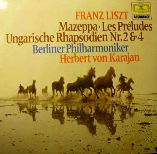 Cover Franz Liszt - Herbert Von Karajan, Berlin Philharmonic Orchestra* - Mazeppa, Les Préludes, Hungarian Rhapsodies No. 2 & 4 (LP) Schallplatten Ankauf