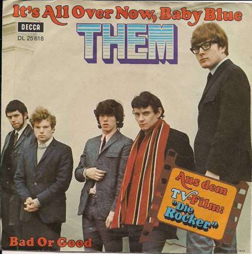 Cover It's All Over Now, Baby Blue / Bad Or Good Schallplatten Ankauf