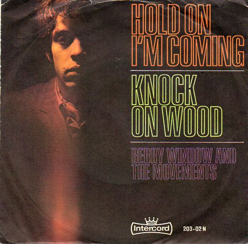 Cover Berry Window And The Movements - Hold On I'm Coming (7, Single) Schallplatten Ankauf