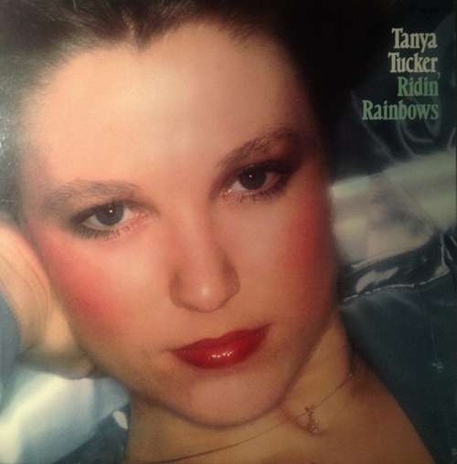 Cover Tanya Tucker - Ridin' Rainbows (LP, Album) Schallplatten Ankauf
