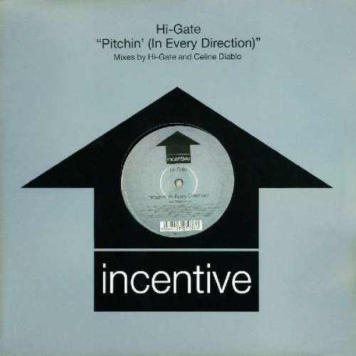 Cover Hi-Gate - Pitchin' (In Every Direction) (12) Schallplatten Ankauf