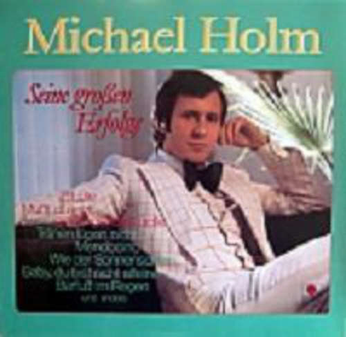 Cover Michael Holm - Seine Großen Erfolge (LP, Comp) Schallplatten Ankauf