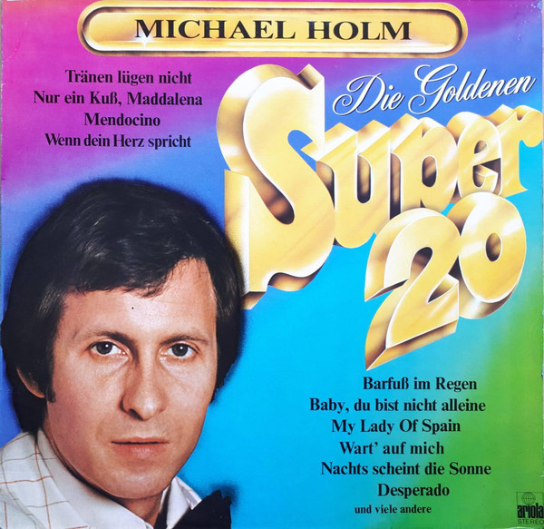 Cover Michael Holm - Die Goldenen Super 20 (LP, Comp) Schallplatten Ankauf