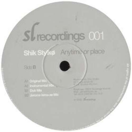 Cover Shik Stylkø - Anytime Or Place (12) Schallplatten Ankauf