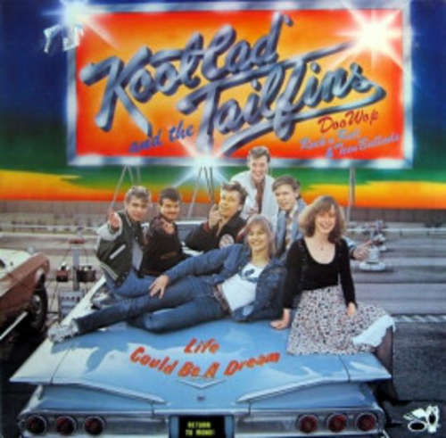 Cover Kool Cad & The Tailfins - Life Could Be A Dream (LP, Album, Mono) Schallplatten Ankauf
