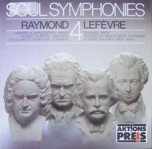 Cover Raymond Lefevre Orchestra* - Soul Symphonies N°4 (LP, Album) Schallplatten Ankauf