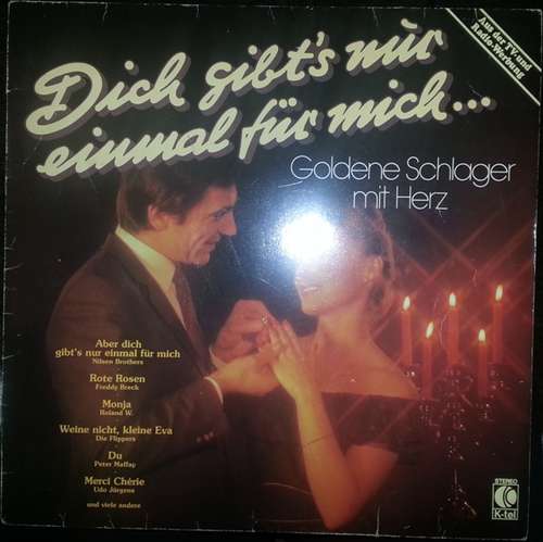 Cover Various - Dich Gibt's Nur Einmal Für Mich... (Goldene Schlager Mit Herz) (LP, Comp) Schallplatten Ankauf