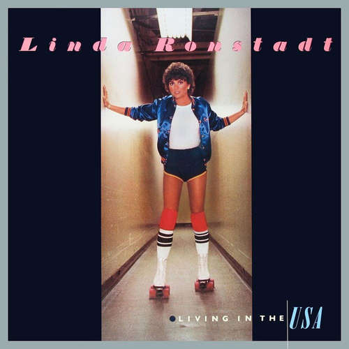Cover Linda Ronstadt - Living In The USA (LP, Album, PRC) Schallplatten Ankauf