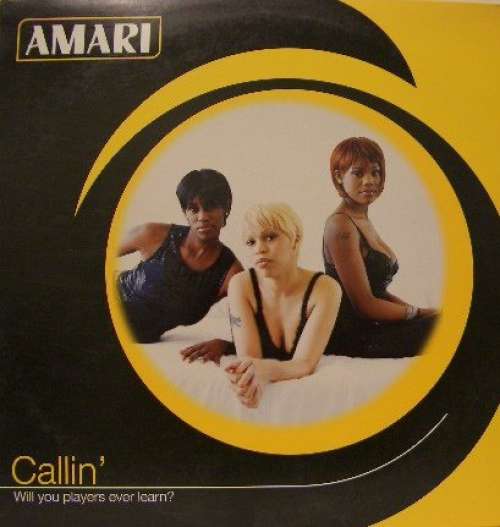Cover Amari - Callin' (Will You Players Ever Learn?) (12, Promo) Schallplatten Ankauf