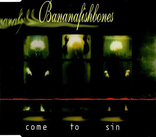Cover Bananafishbones - Come To Sin (CD, Maxi) Schallplatten Ankauf