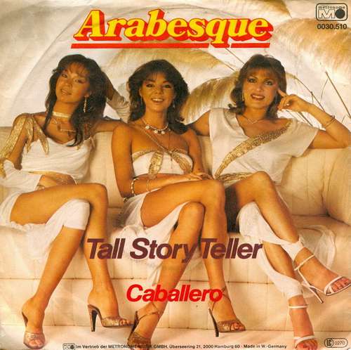 Cover Arabesque - Tall Story Teller / Caballero (7, Single) Schallplatten Ankauf