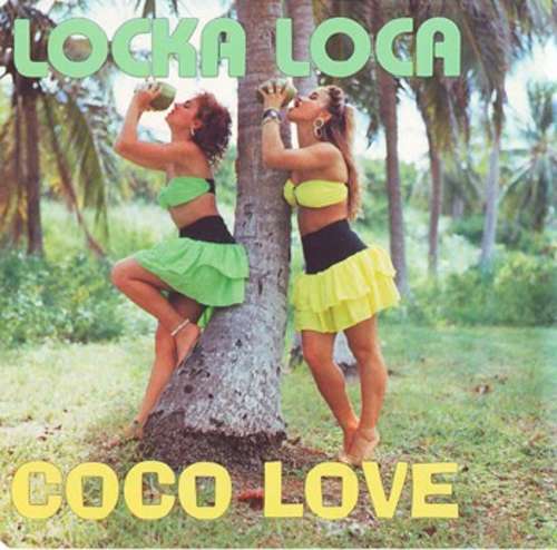 Cover Locka Loca - Coco Love (12) Schallplatten Ankauf