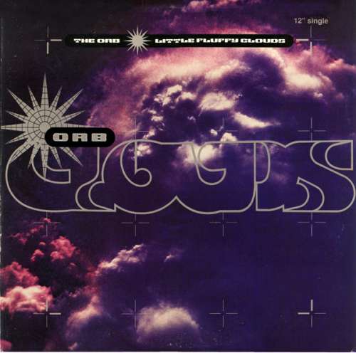 Cover The Orb - Little Fluffy Clouds (12, Single) Schallplatten Ankauf
