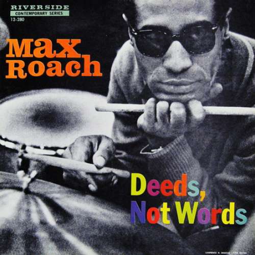Cover Max Roach - Deeds, Not Words (LP, Album, Mono) Schallplatten Ankauf
