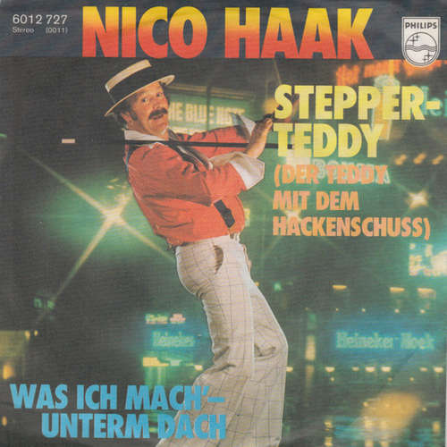 Cover Nico Haak - Stepper-Teddy (Der Teddy Mit Dem Hackenschuss) (7, Single) Schallplatten Ankauf