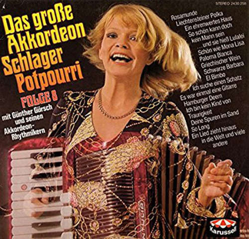 Cover Günther Gürsch Und Seine Akkordeon-Rhythmiker - Das Große Akkordeon Schlager Potpourri, Folge 8 (LP) Schallplatten Ankauf
