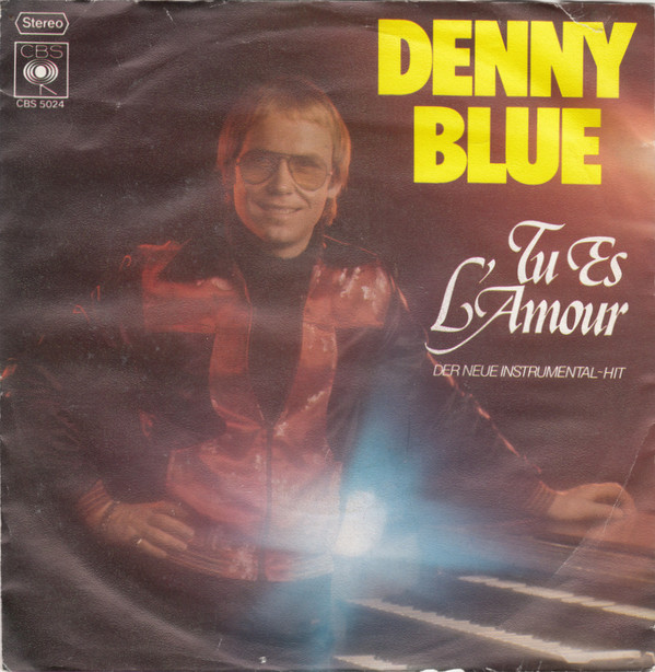 Bild Denny Blue - Tu Es L'amour (7, Single) Schallplatten Ankauf