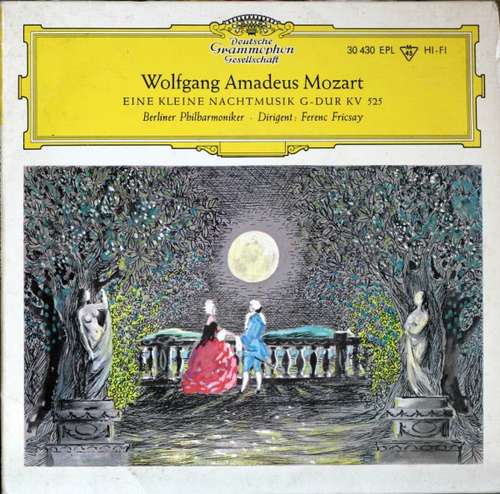 Cover Wolfgang Amadeus Mozart, Berliner Philharmoniker, Ferenc Fricsay - Eine Kleine Nachtmusik G Dur KV 525 (7, EP, Mono) Schallplatten Ankauf
