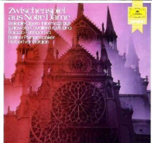 Cover Herbert von Karajan, Berliner Philharmoniker - Zwischenspiel Aus Notre Dame (LP, Album) Schallplatten Ankauf