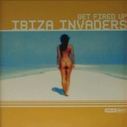 Cover Ibiza Invaders - Get Fired Up (12) Schallplatten Ankauf