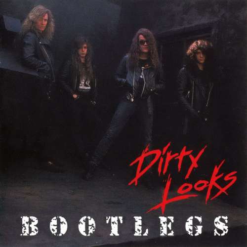 Cover Dirty Looks (2) - Bootlegs (CD, Album) Schallplatten Ankauf