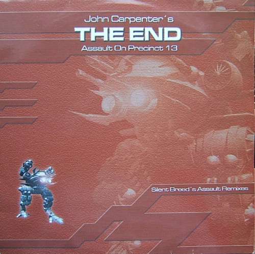 Cover John Carpenter - The End (Assault On Precinct 13) (Silent Breed's Assault Remixes) (12) Schallplatten Ankauf
