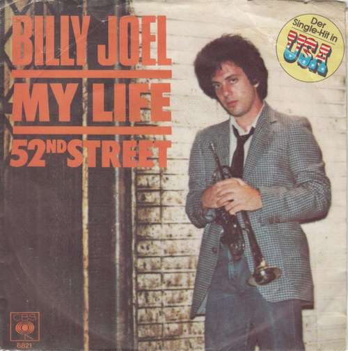 Cover Billy Joel - My Life (7, Single) Schallplatten Ankauf