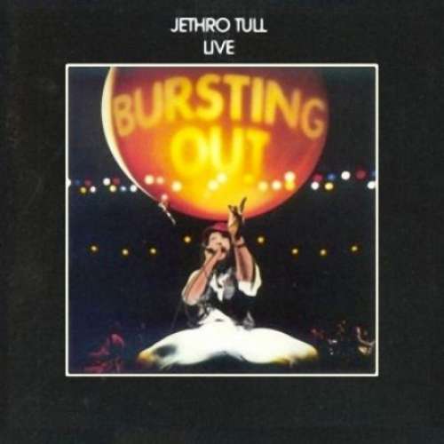 Cover Jethro Tull - Bursting Out: Jethro Tull Live (2xLP, Album) Schallplatten Ankauf