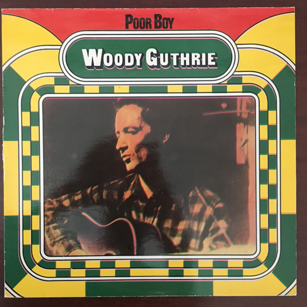 Cover Woody Guthrie - Poor Boy (LP, Comp, RE) Schallplatten Ankauf