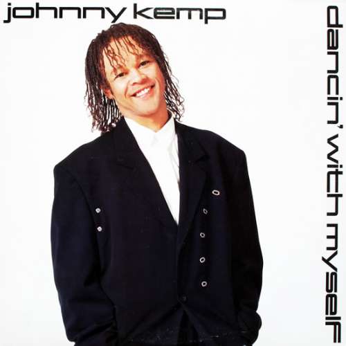 Cover Johnny Kemp - Dancin' With Myself (12) Schallplatten Ankauf