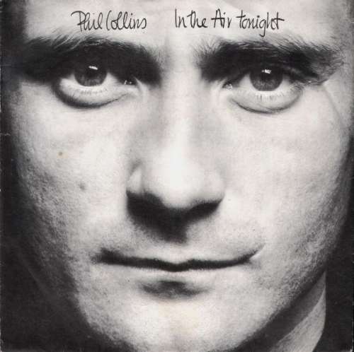 Bild Phil Collins - In The Air Tonight (7, Single) Schallplatten Ankauf