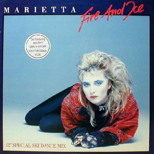 Cover Marietta* - Fire And Ice (12 Special Ski Dance Mix) (12) Schallplatten Ankauf