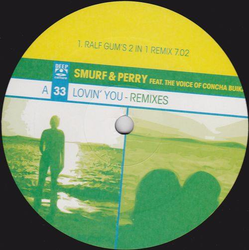 Cover Smurf & Perry Feat. The Voice Of Concha Buika - Lovin' You (Remixes) (12) Schallplatten Ankauf