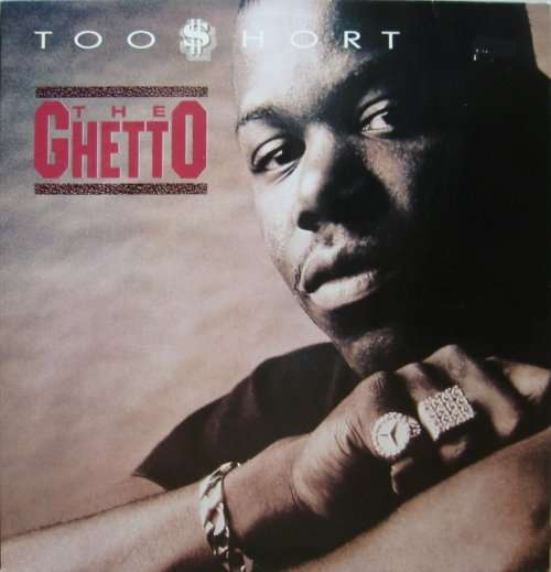Cover Too Short - The Ghetto (12, Maxi) Schallplatten Ankauf
