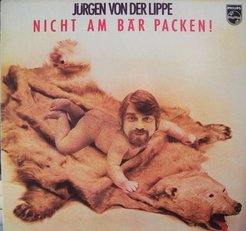 Cover Jürgen Von Der Lippe - Nicht Am Bär Packen! (LP, Album) Schallplatten Ankauf