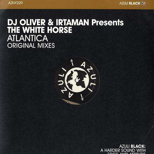 Cover DJ Oliver & Irtaman Presents The White Horse - Atlantica (12) Schallplatten Ankauf
