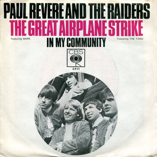 Cover Paul Revere And The Raiders* - The Great Airplane Strike / In My Community (7, Single) Schallplatten Ankauf