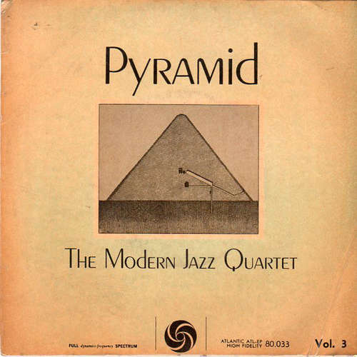 Cover The Modern Jazz Quartet - Pyramid - Vol. 3 (7, EP) Schallplatten Ankauf