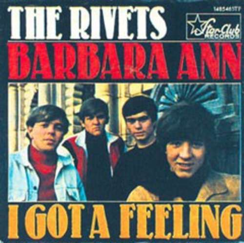 Cover The Rivets - Barbara Ann / I Got A Feeling (7, Single) Schallplatten Ankauf