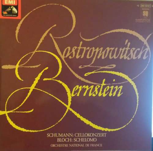 Cover Rostropowitsch*, Bernstein*, Schumann*, Bloch*, Orchestre National De France - Schuman : Concerto En La Mineur - Bloch : Schelomo (LP, Quad) Schallplatten Ankauf