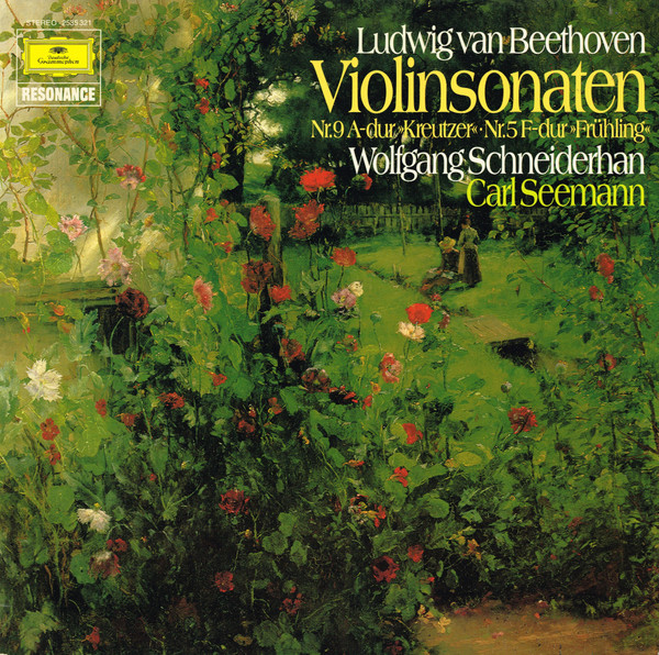 Cover Ludwig Van Beethoven, Wolfgang Schneiderhan, Carl Seemann - Violinsonaten Nr. 9 A-dur »Kreutzer« • Nr. 5 F-dur »Frühling« (LP) Schallplatten Ankauf