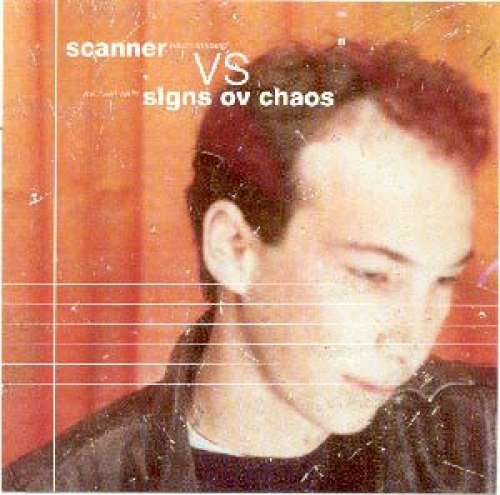 Cover Scanner vs. Signs Ov Chaos* - Scanner vs. Signs Ov Chaos (CD) Schallplatten Ankauf
