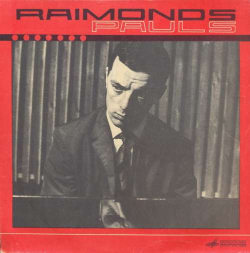 Cover Raimonds Pauls - Raimonda Paula Dziesmas (LP, Album, Mono) Schallplatten Ankauf