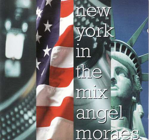 Cover Angel Moraes - New York In The Mix (CD, Comp, Mixed) Schallplatten Ankauf