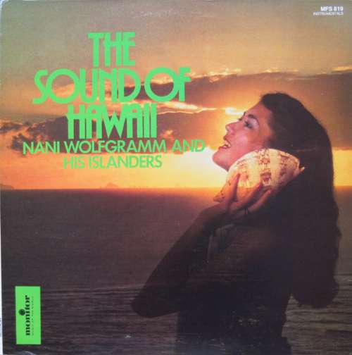 Cover Nani Wolfgramm & His Islanders - The Sound Of Hawaii (LP, Album) Schallplatten Ankauf