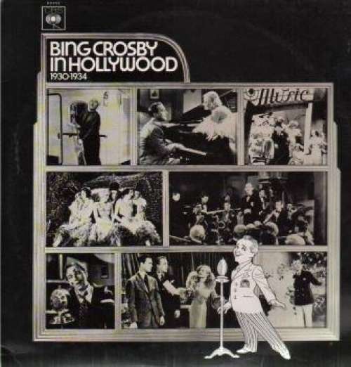 Cover Bing Crosby - Bing Crosby In Hollywood (1930-1934) (2xLP, Comp, Mono, Gat) Schallplatten Ankauf