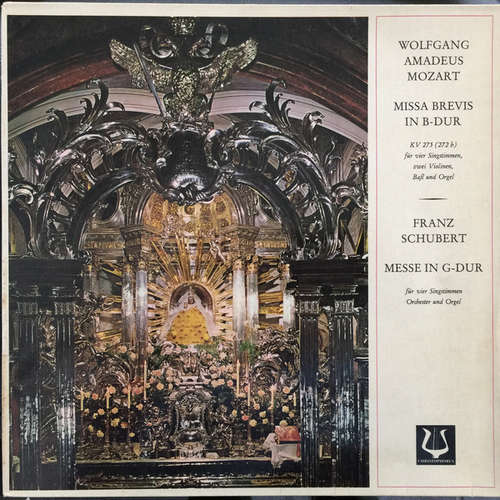 Cover Wolfgang Amadeus Mozart, Franz Schubert - Missa Brevis In B-Dur / Messe In G-Dur (LP) Schallplatten Ankauf