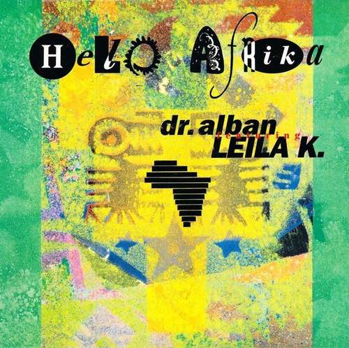 Cover Dr. Alban Featuring Leila K.* - Hello Afrika (12) Schallplatten Ankauf