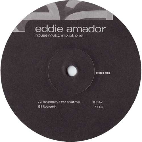 Cover Eddie Amador - House Music (Rmx Pt. One) (2x12) Schallplatten Ankauf