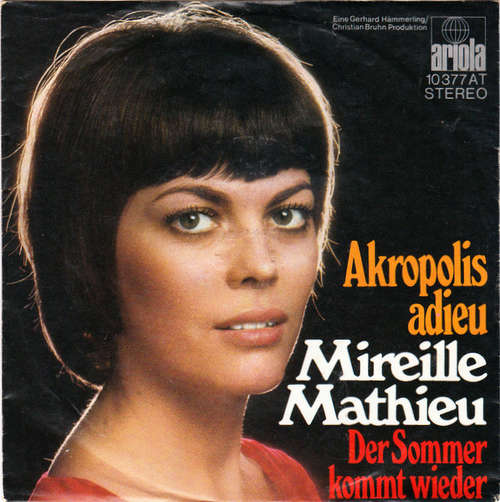 Cover Mireille Mathieu - Akropolis Adieu (7, Single) Schallplatten Ankauf